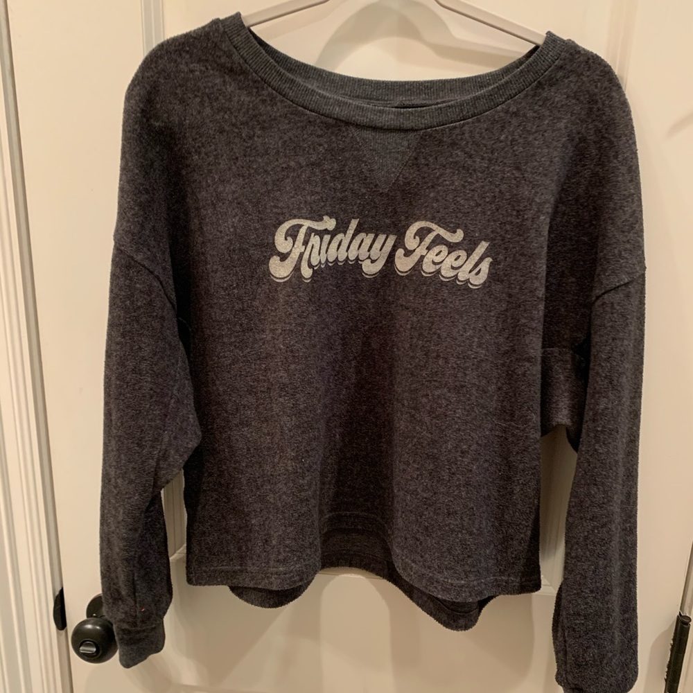 Friday Feels Sweatshirt